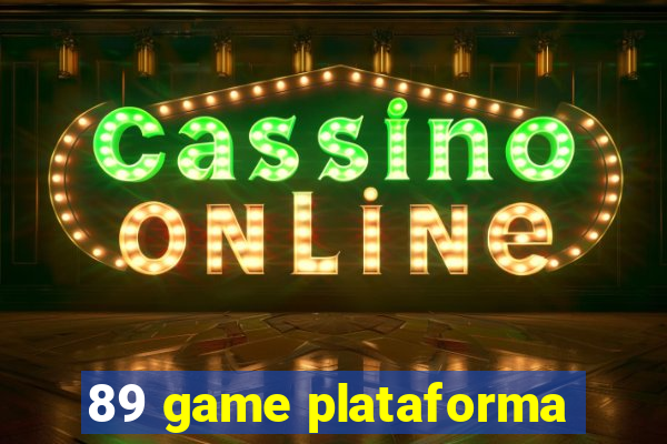 89 game plataforma